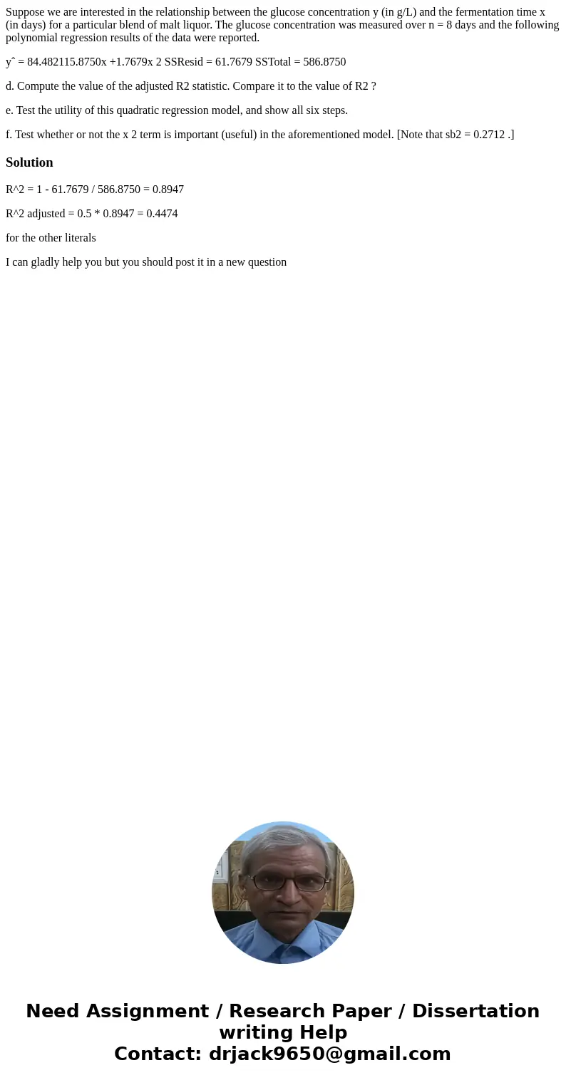 Suppose we are interested in the relationship between the glucose concentration y (in g/L) and the fermentation time x (in days) for a particular blend of malt  Suppose we are interested in the relationship between the glucose concentration y (in g/L) and the fermentation time x (in days) for a particular blend of malt