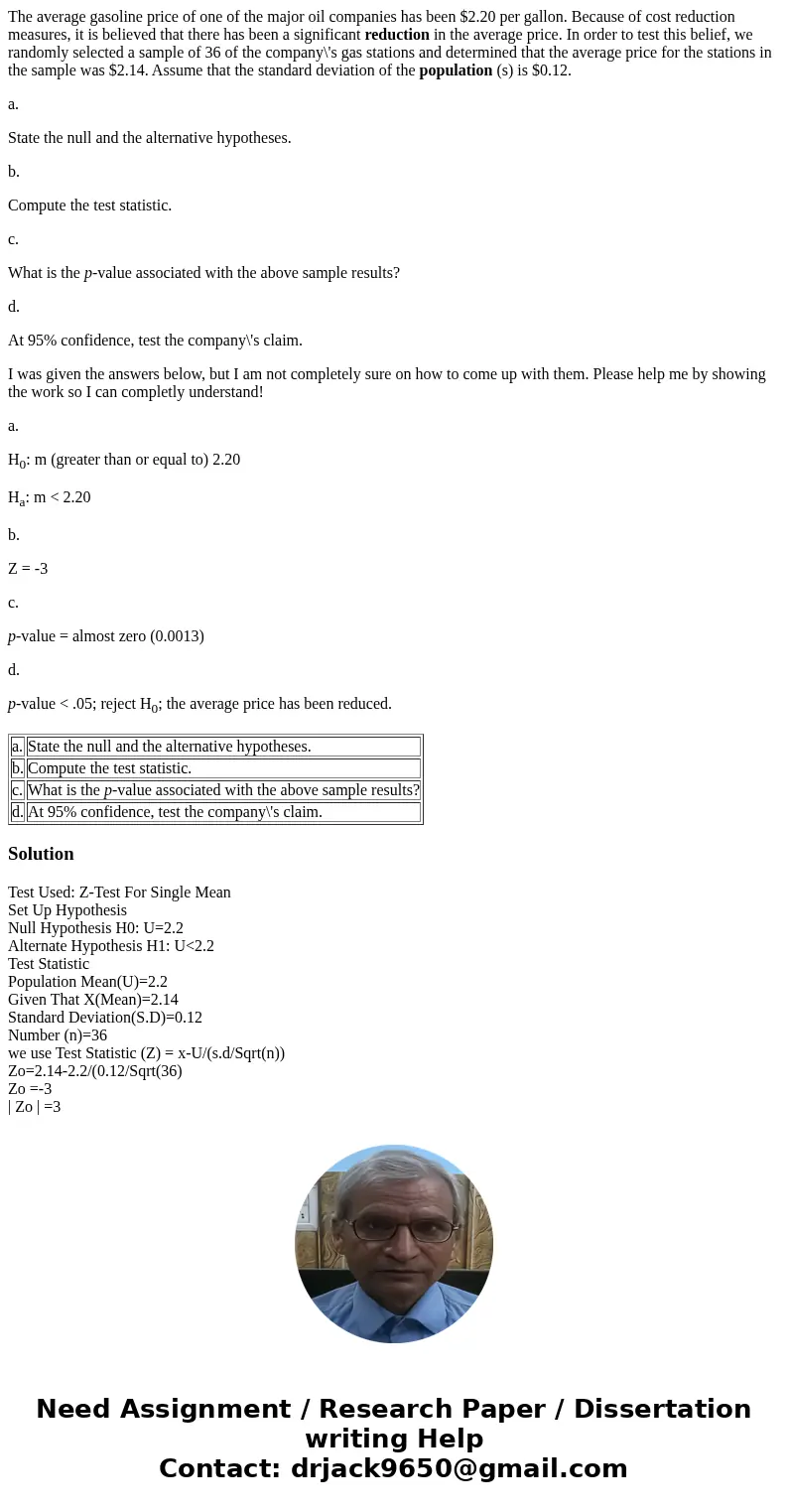 The average gasoline price of one of the major oil companies has been $2.20 per gallon. Because of cost reduction measures, it is believed that there has been a The average gasoline price of one of the major oil companies has been $2.20 per gallon. Because of cost reduction measures, it is believed that there has been a