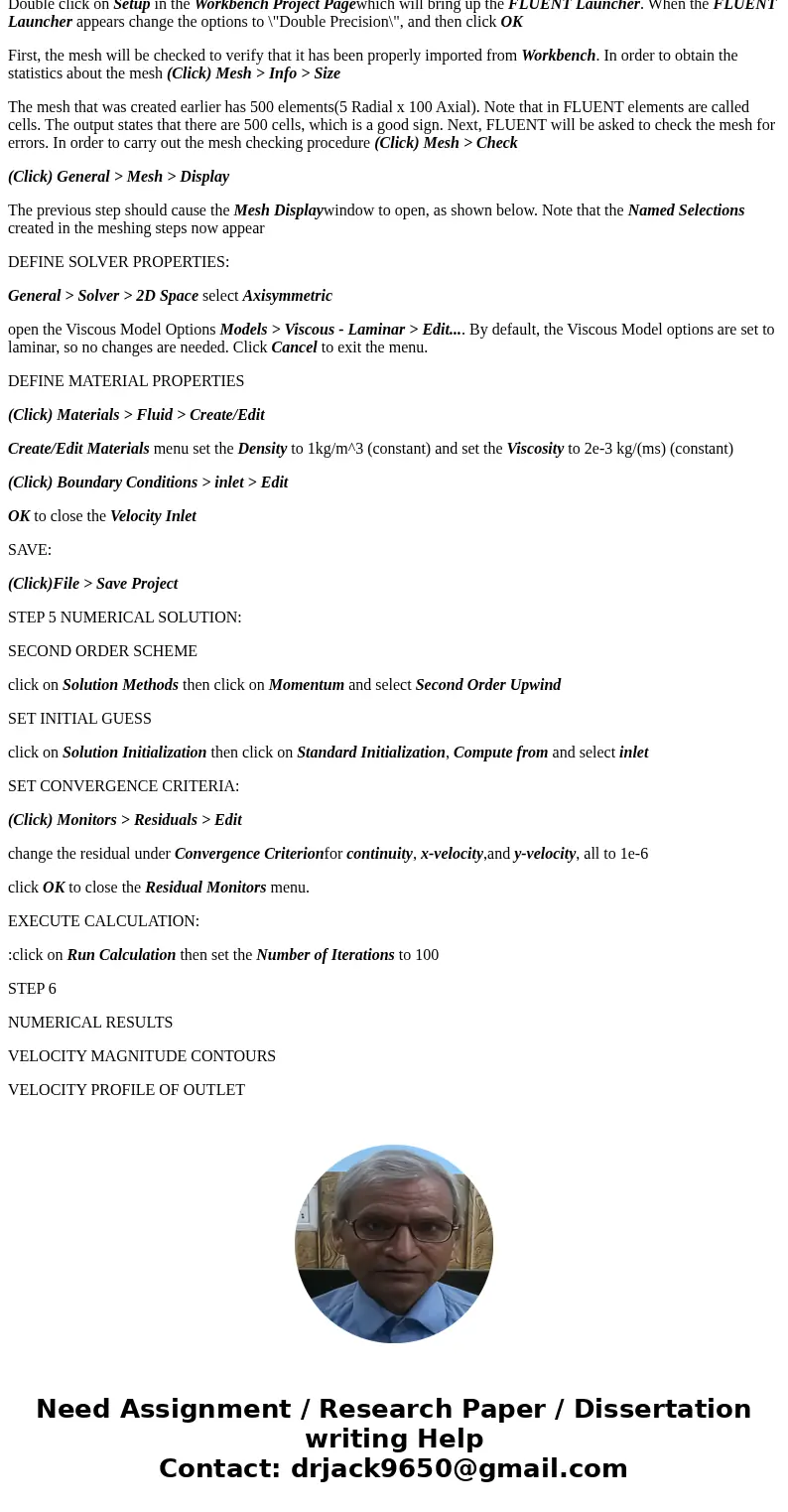 the result should be full-developed analytical solution. ANSYS Simulation of Laminar Flow in a Circular Tube. Consider fluid flowing through a circular pipe of  the result should be full-developed analytical solution. ANSYS Simulation of Laminar Flow in a Circular Tube. Consider fluid flowing through a circular pipe of