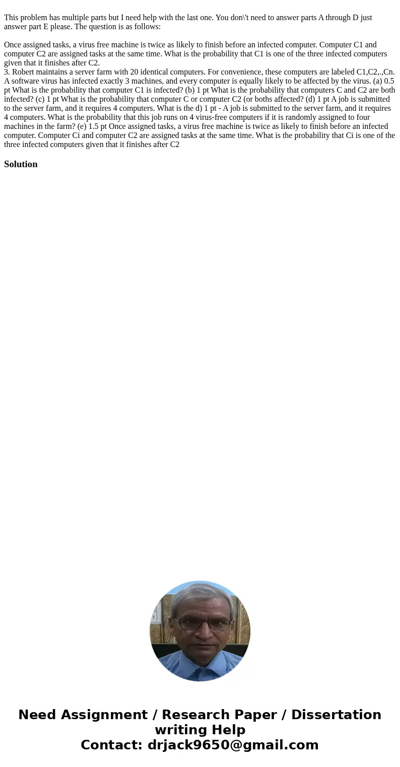 This problem has multiple parts but I need help with the last one. You don\'t need to answer parts A through D just answer part E please. The question is as fo  This problem has multiple parts but I need help with the last one. You don\'t need to answer parts A through D just answer part E please. The question is as fo