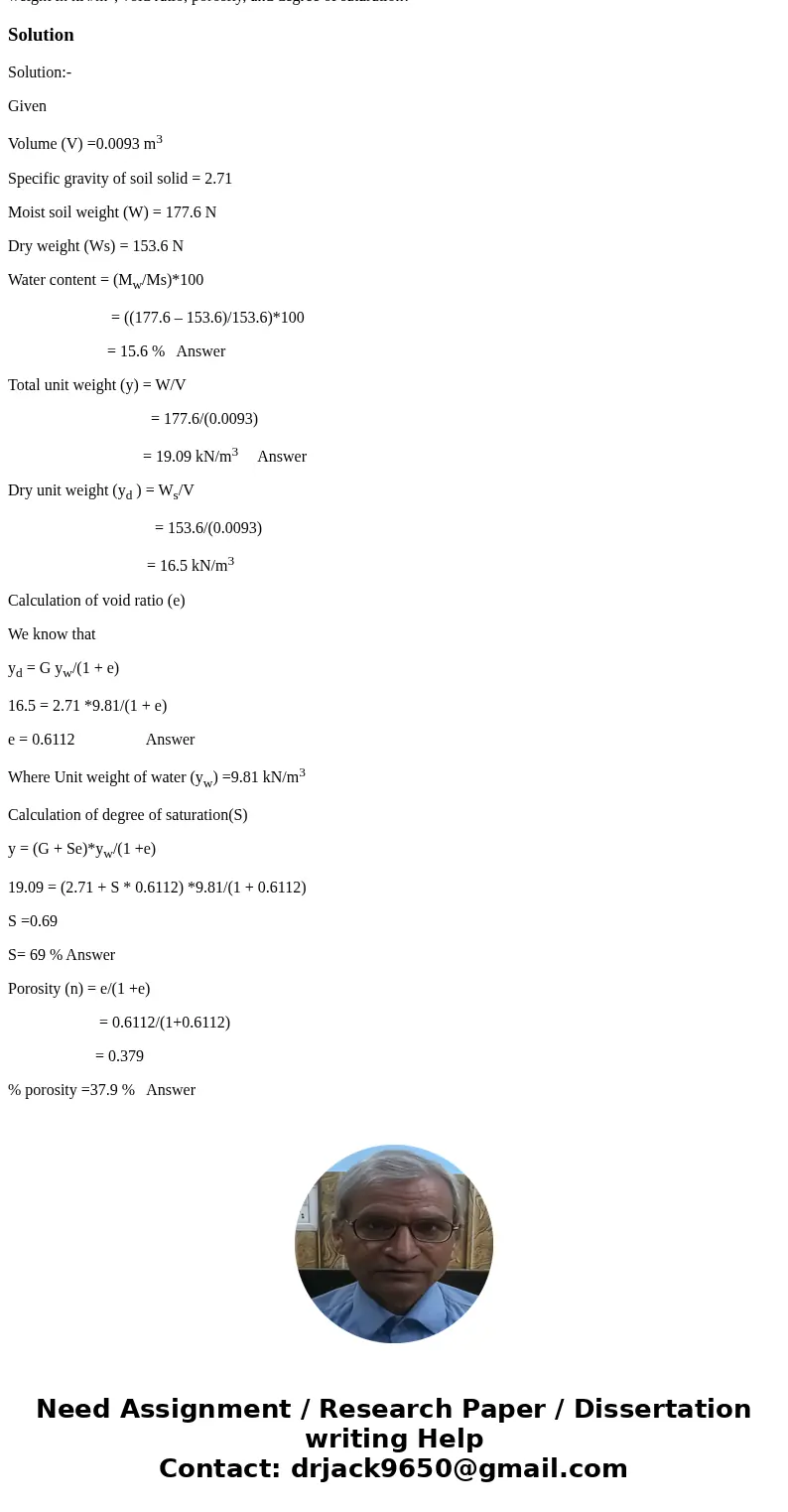 Use phase diagrams and the basic weight-volume definitions and equations to solve the problem. Use only the equations I provided in lecture to solve. If you use Use phase diagrams and the basic weight-volume definitions and equations to solve the problem. Use only the equations I provided in lecture to solve. If you use