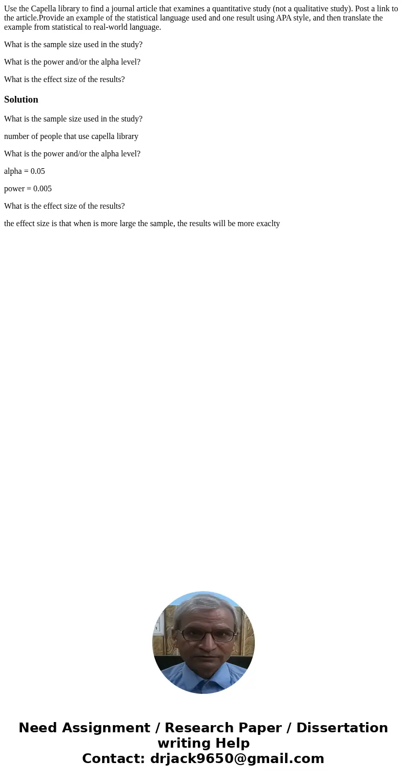 Use the Capella library to find a journal article that examines a quantitative study (not a qualitative study). Post a link to the article.Provide an example of Use the Capella library to find a journal article that examines a quantitative study (not a qualitative study). Post a link to the article.Provide an example of