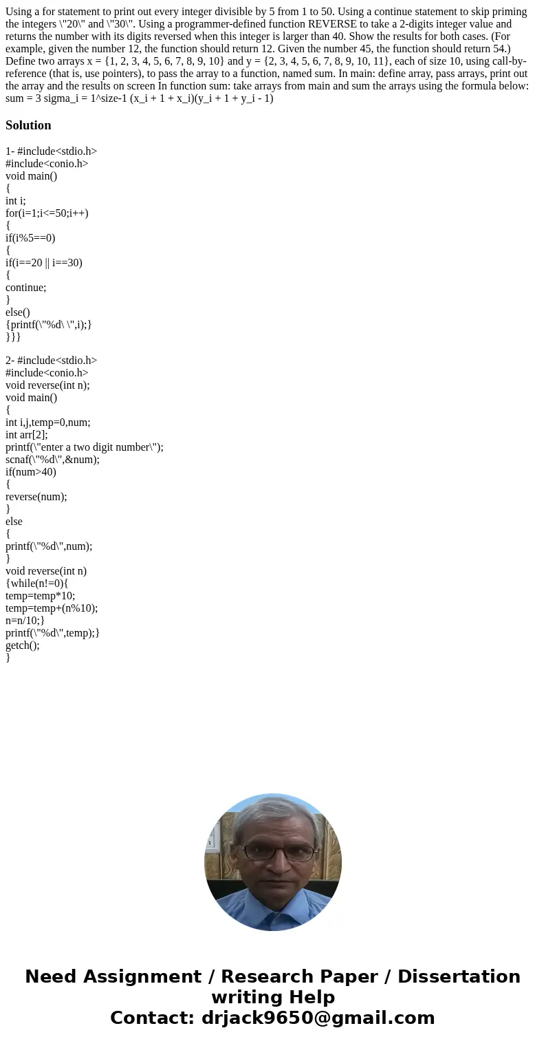  Using a for statement to print out every integer divisible by 5 from 1 to 50. Using a continue statement to skip priming the integers \