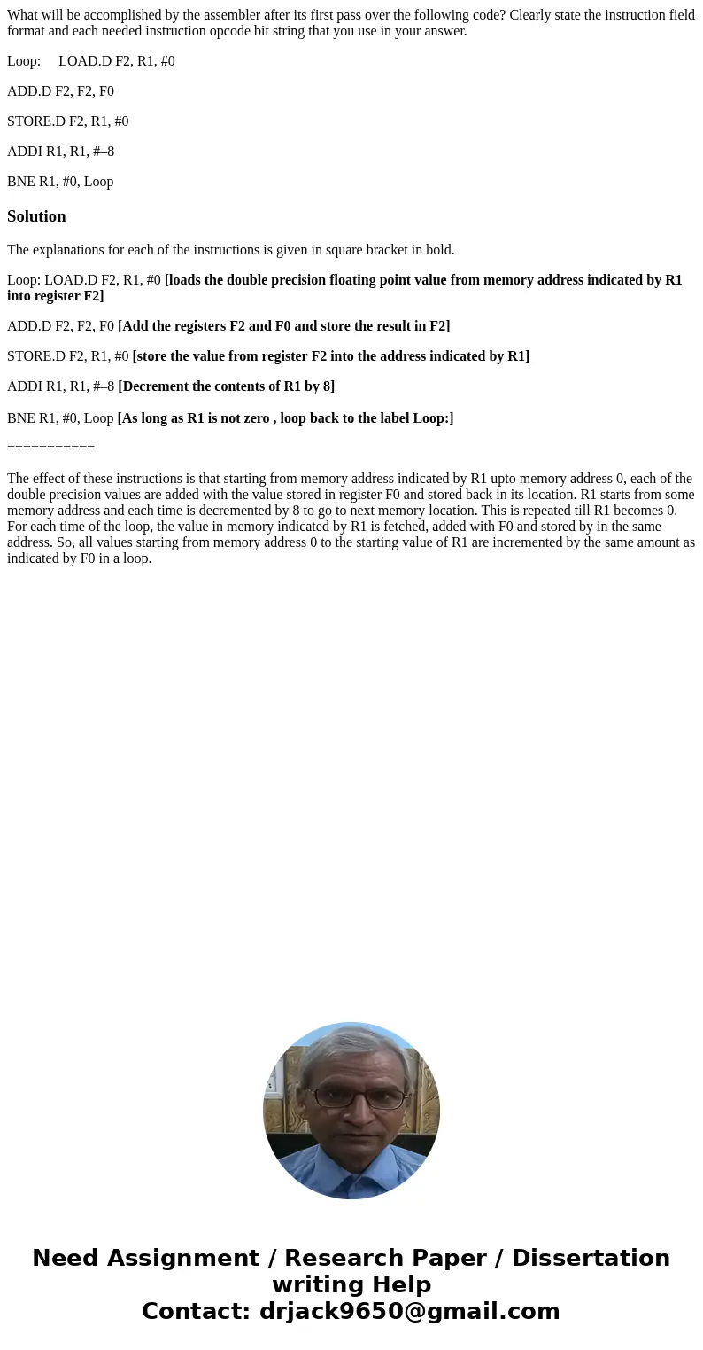 What will be accomplished by the assembler after its first pass over the following code? Clearly state the instruction field format and each needed instruction  What will be accomplished by the assembler after its first pass over the following code? Clearly state the instruction field format and each needed instruction