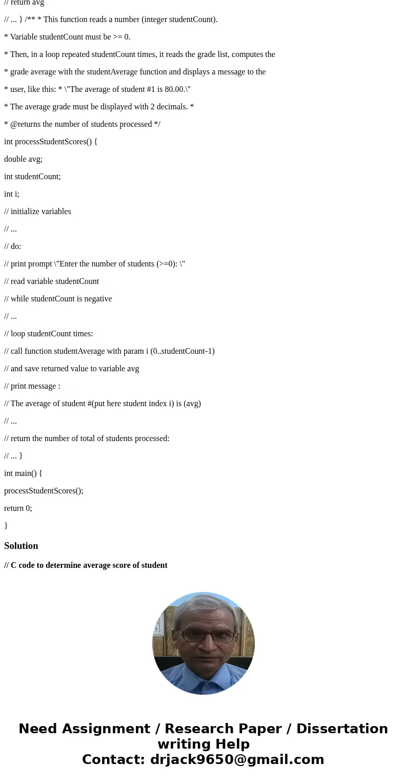 write a C program that computes the average grade of 0 or more students. - the user typing the wrong student count several times (negative values), until a posi write a C program that computes the average grade of 0 or more students. - the user typing the wrong student count several times (negative values), until a posi