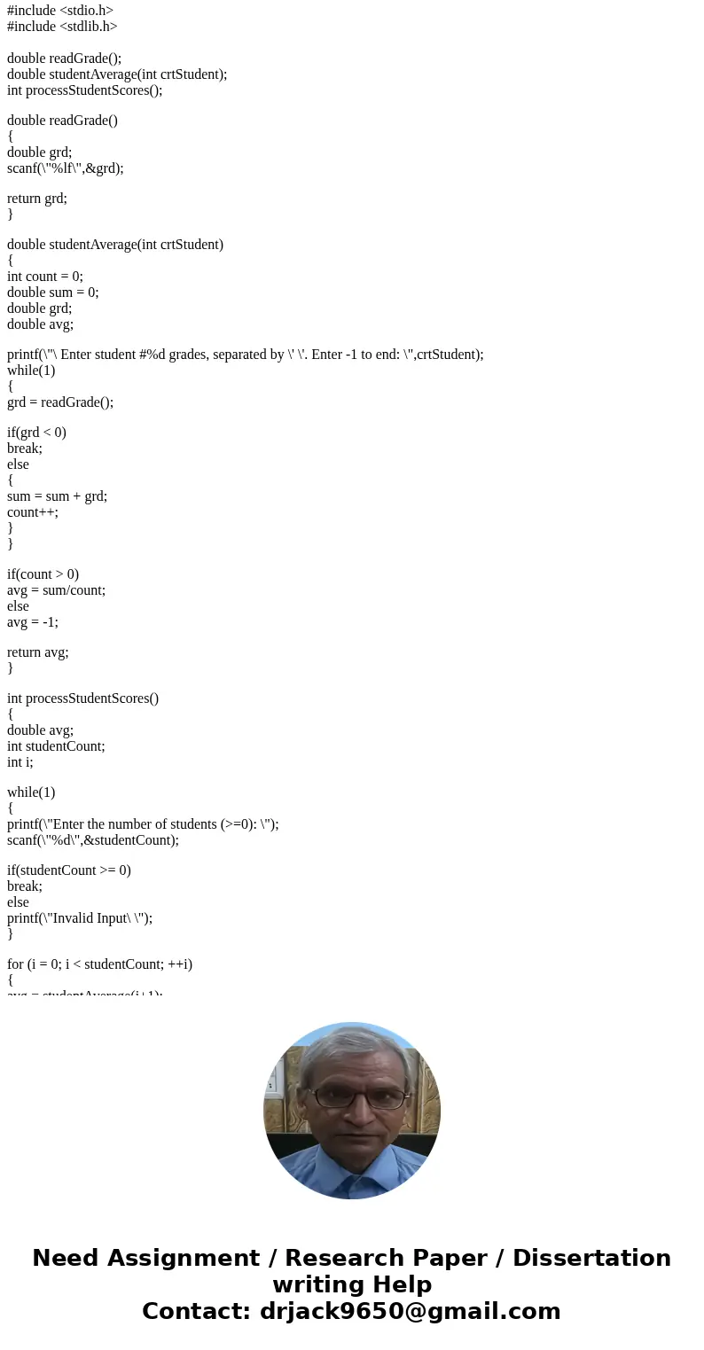 write a C program that computes the average grade of 0 or more students. - the user typing the wrong student count several times (negative values), until a posi write a C program that computes the average grade of 0 or more students. - the user typing the wrong student count several times (negative values), until a posi
