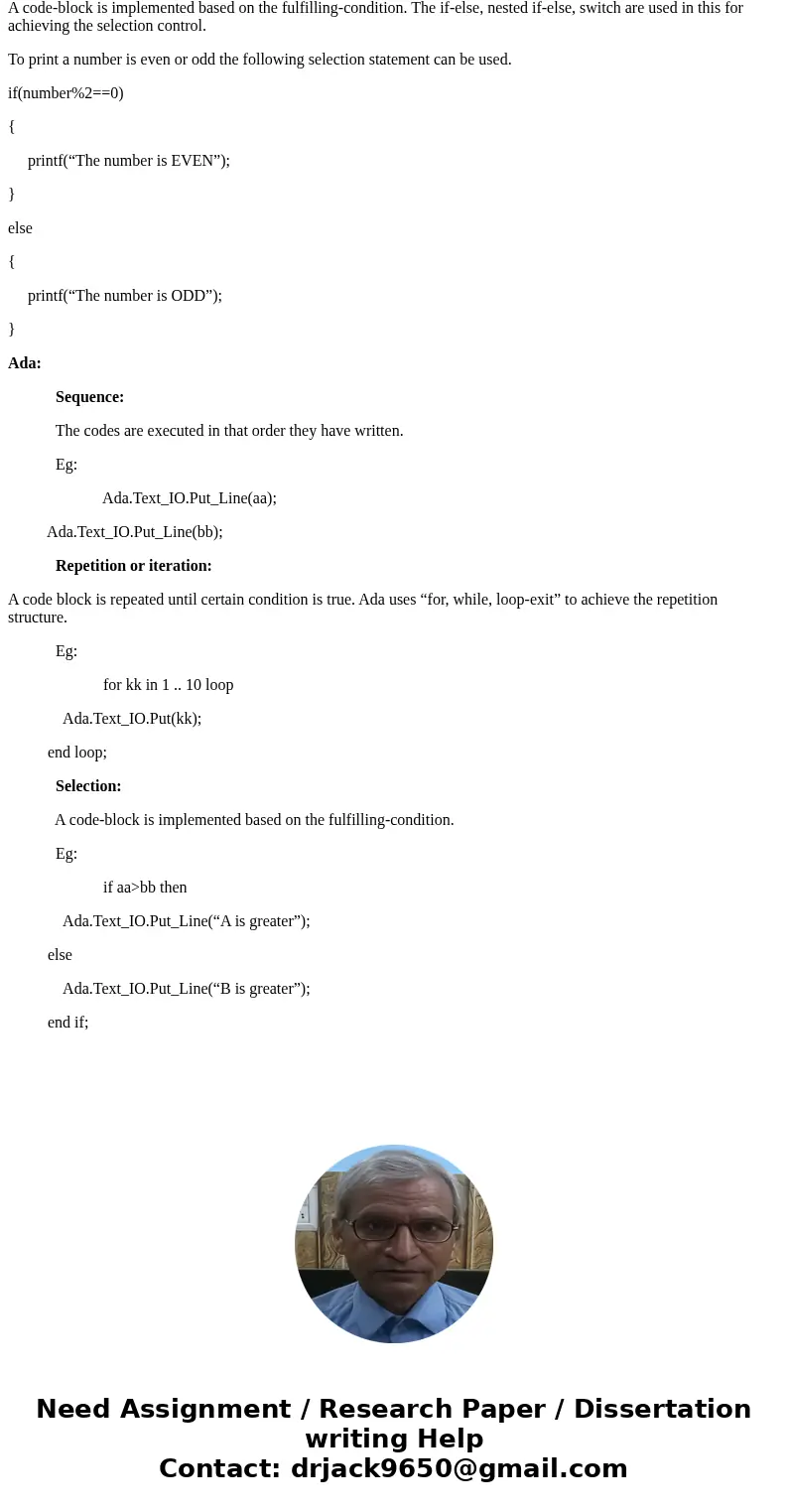 All modern programming languages implement the structured programming constructs, Provide a detailed examples from three programming languages that show structu All modern programming languages implement the structured programming constructs, Provide a detailed examples from three programming languages that show structu