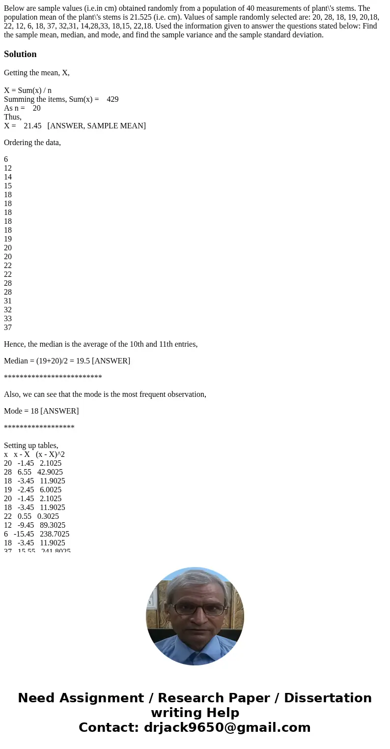 Below are sample values (i.e.in cm) obtained randomly from a population of 40 measurements of plant\'s stems. The population mean of the plant\'s stems is 21.5  Below are sample values (i.e.in cm) obtained randomly from a population of 40 measurements of plant\'s stems. The population mean of the plant\'s stems is 21.5