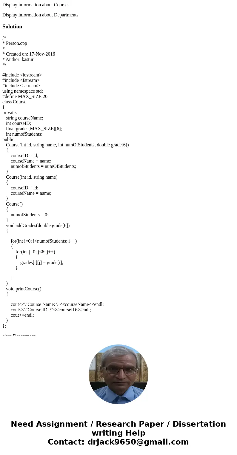 *** C++ *** 1.MAIN OBJECTIVE The goal of this project is to design and implement a university administration system. The system consists of classes of these typ