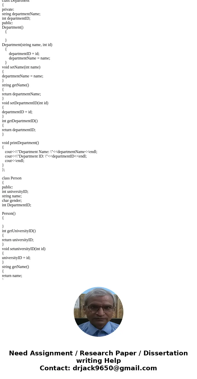 *** C++ *** 1.MAIN OBJECTIVE The goal of this project is to design and implement a university administration system. The system consists of classes of these typ