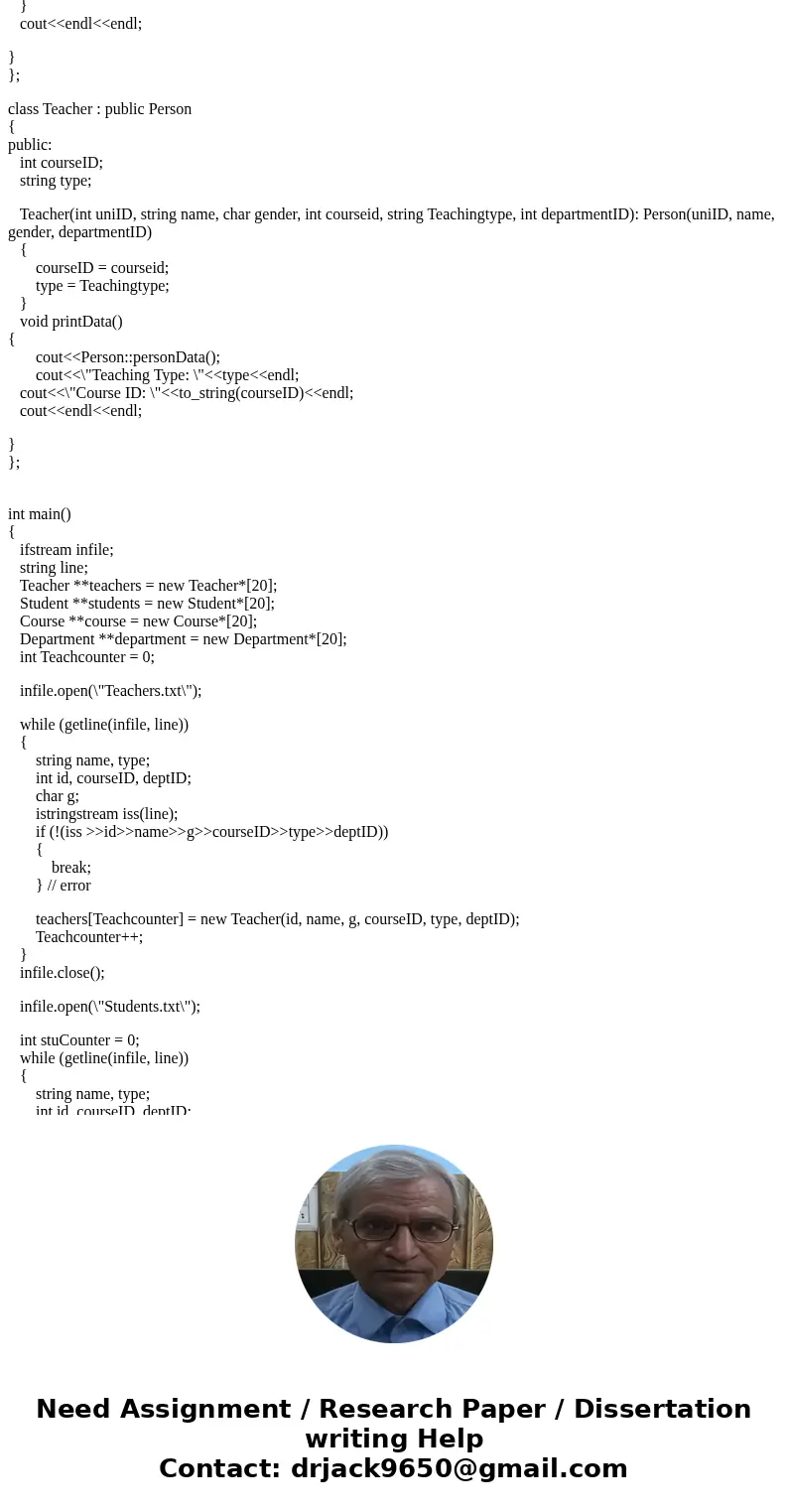 *** C++ *** 1.MAIN OBJECTIVE The goal of this project is to design and implement a university administration system. The system consists of classes of these typ