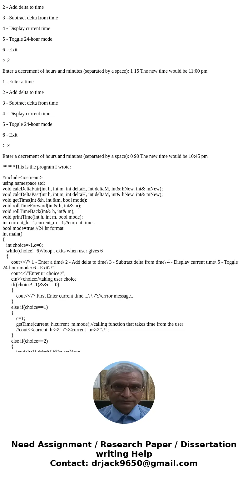 C++ Help, I can\'t find what\'s wrong in my program. The sample output is below and the program I wrote is below that. I\'m having issues with the \ C++ Help, I can\'t find what\'s wrong in my program. The sample output is below and the program I wrote is below that. I\'m having issues with the \