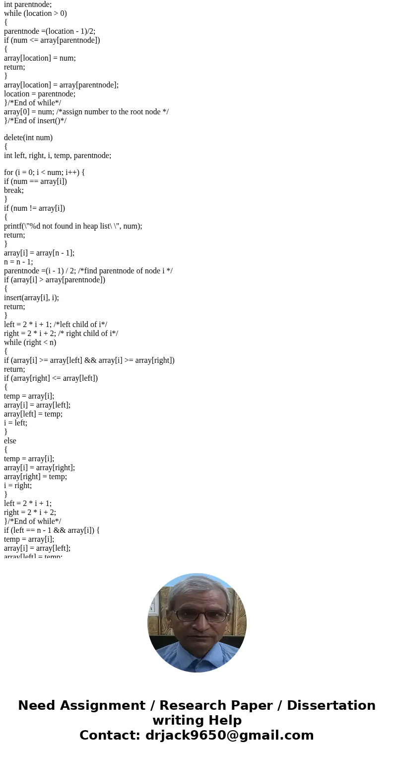 Can you give an example of a binary heap program Can you give an example of a binary heap programSolution/* * C Program to Implement a Heap & provide Insert