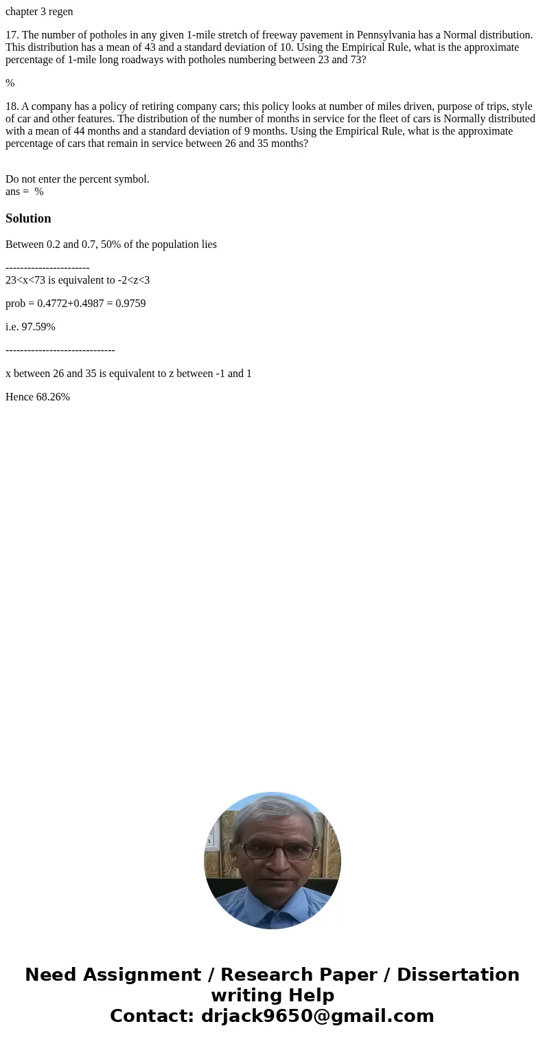 chapter 3 regen 17. The number of potholes in any given 1-mile stretch of freeway pavement in Pennsylvania has a Normal distribution. This distribution has a me chapter 3 regen 17. The number of potholes in any given 1-mile stretch of freeway pavement in Pennsylvania has a Normal distribution. This distribution has a me