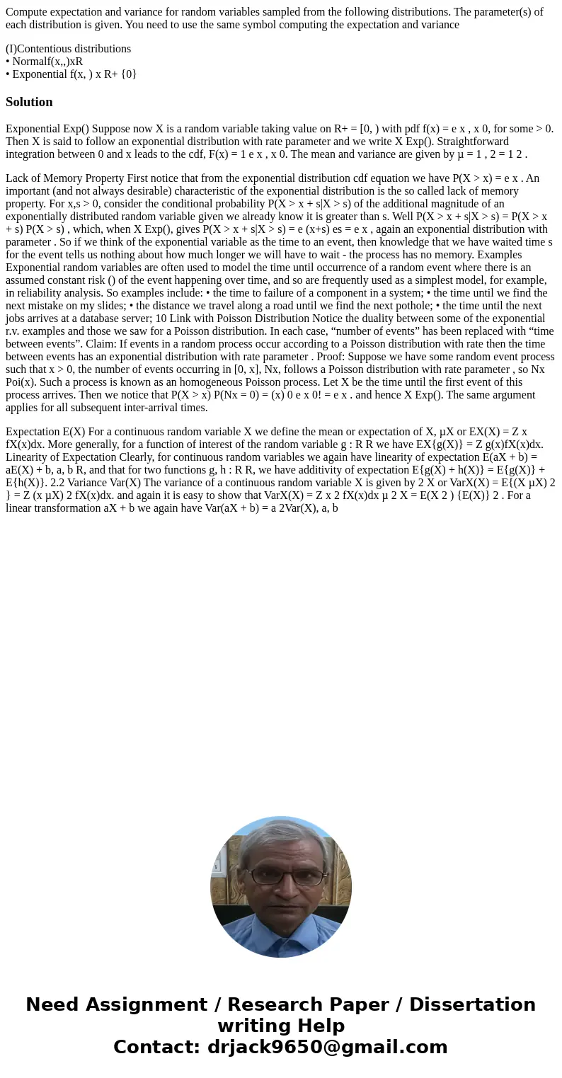 Compute expectation and variance for random variables sampled from the following distributions. The parameter(s) of each distribution is given. You need to use  Compute expectation and variance for random variables sampled from the following distributions. The parameter(s) of each distribution is given. You need to use