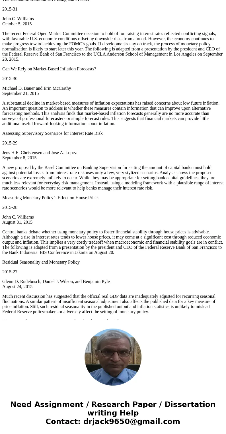 Drawing on current business publications, find an article in which either fiscal or monetary policy makers were describing their goals of maintaining stable pr  Drawing on current business publications, find an article in which either fiscal or monetary policy makers were describing their goals of maintaining stable pr
