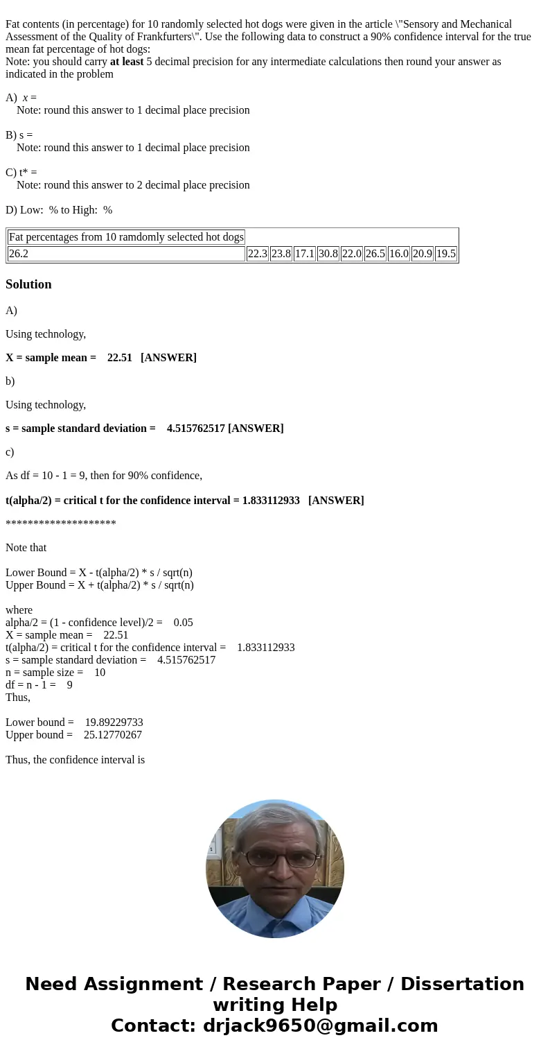  Fat contents (in percentage) for 10 randomly selected hot dogs were given in the article \