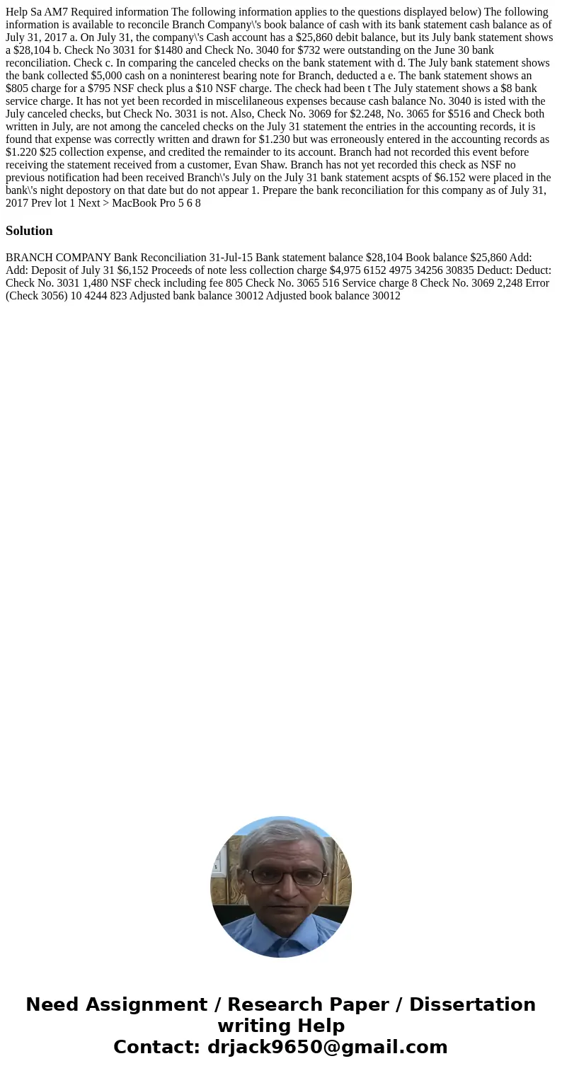 Help Sa AM7 Required information The following information applies to the questions displayed below) The following information is available to reconcile Branch  Help Sa AM7 Required information The following information applies to the questions displayed below) The following information is available to reconcile Branch
