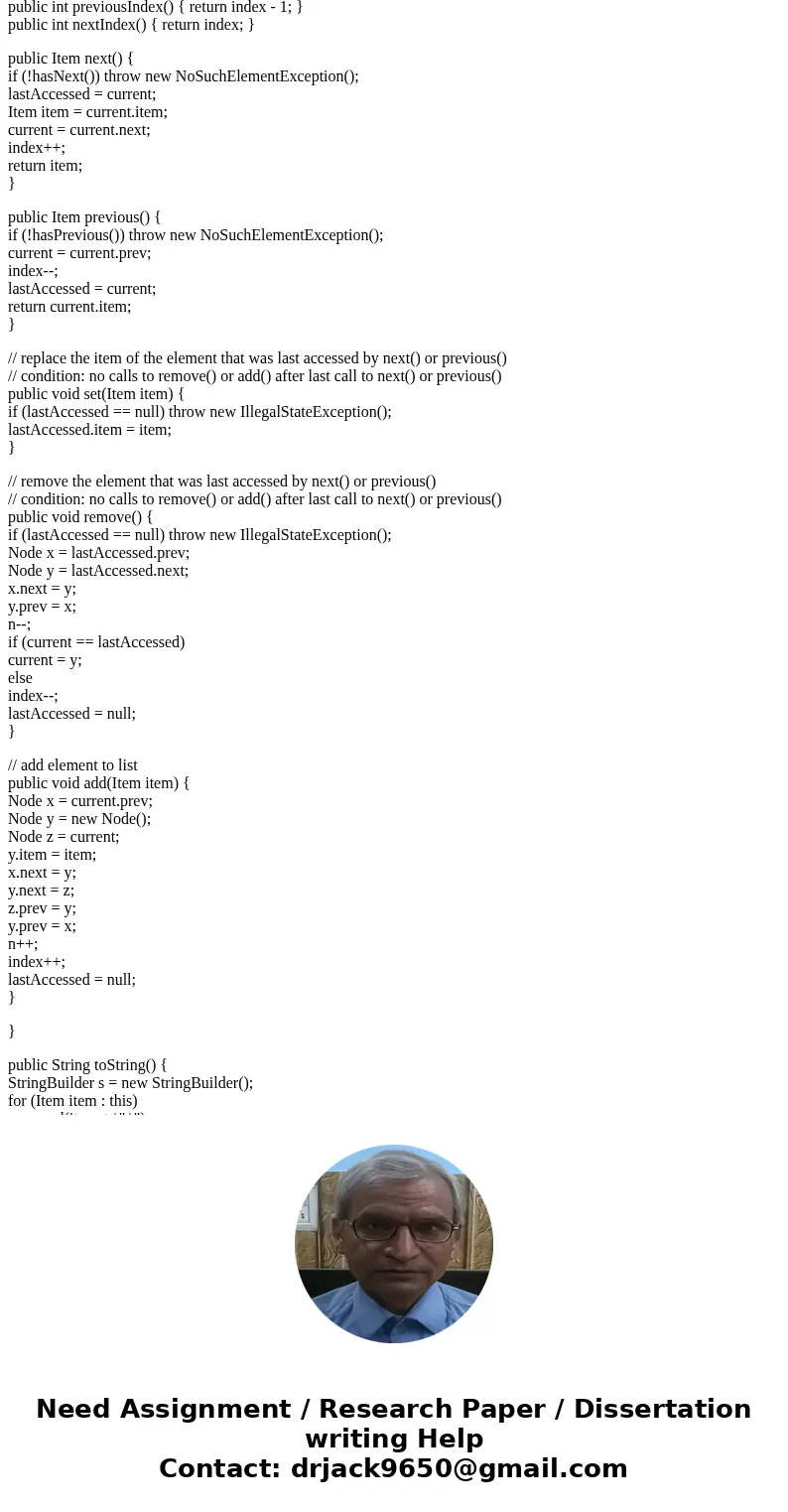 Here is the editable code:Solutionimport java.util.NoSuchElementException; public class DoublyLinkedListImpl<E> { private Node head; private Node tail; pr