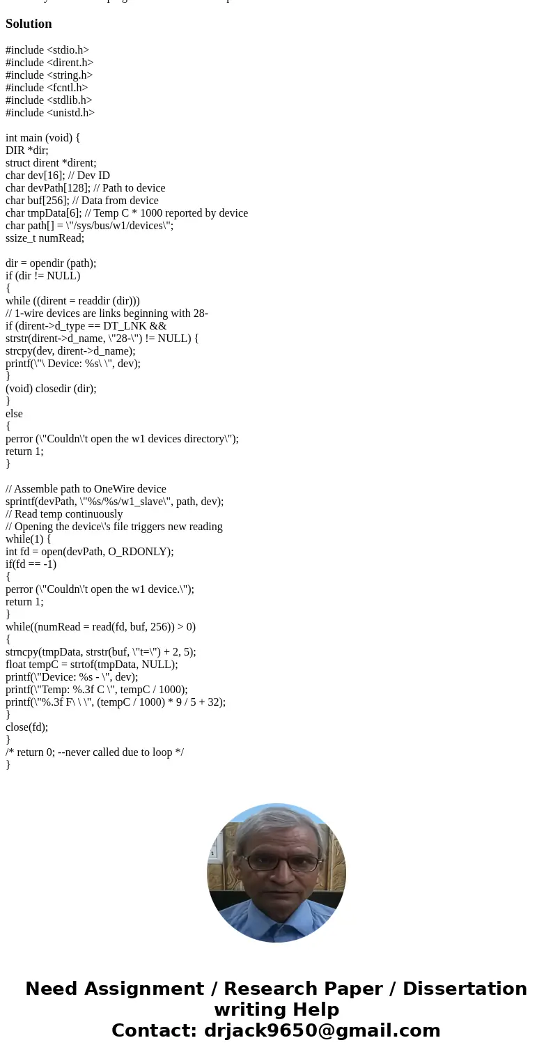 How do you write a C program that reads the temperature of a sensor?Solution#include <stdio.h> #include <dirent.h> #include <string.h> #includ How do you write a C program that reads the temperature of a sensor?Solution#include <stdio.h> #include <dirent.h> #include <string.h> #includ