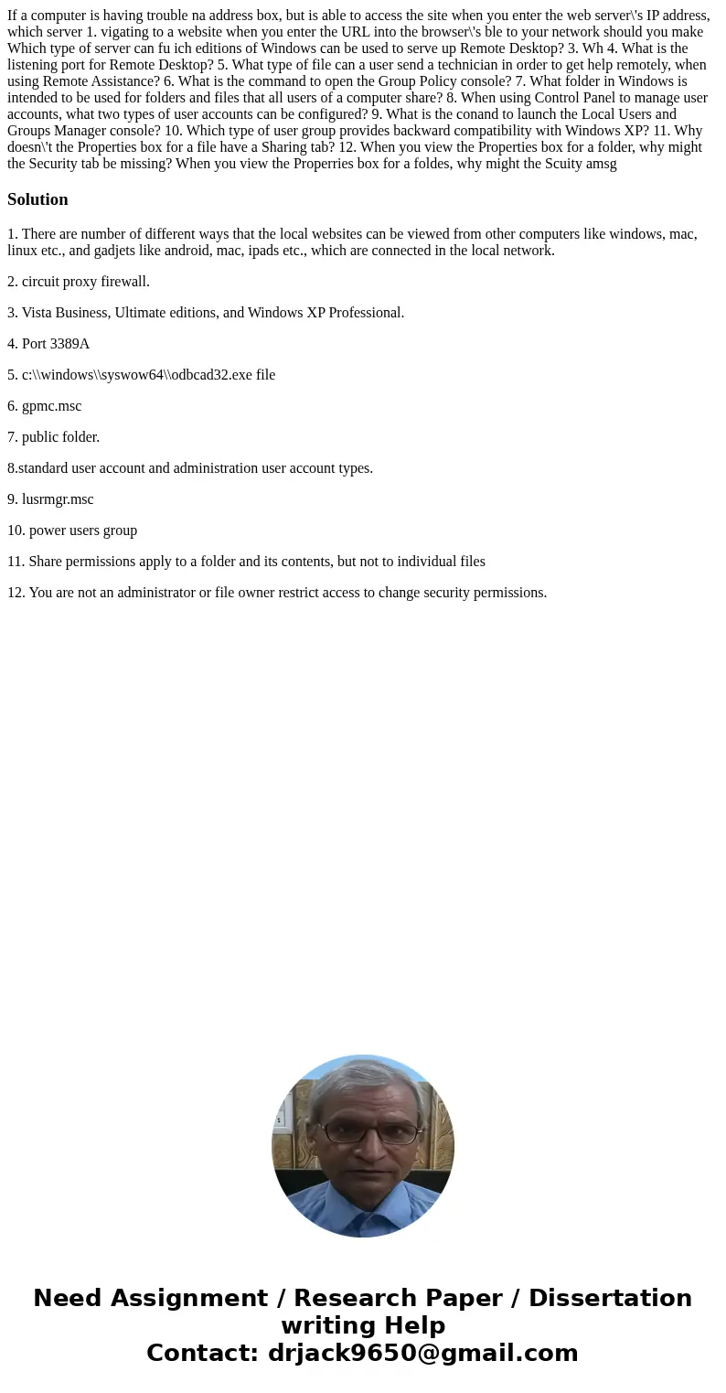 If a computer is having trouble na address box, but is able to access the site when you enter the web server\'s IP address, which server 1. vigating to a websi  If a computer is having trouble na address box, but is able to access the site when you enter the web server\'s IP address, which server 1. vigating to a websi
