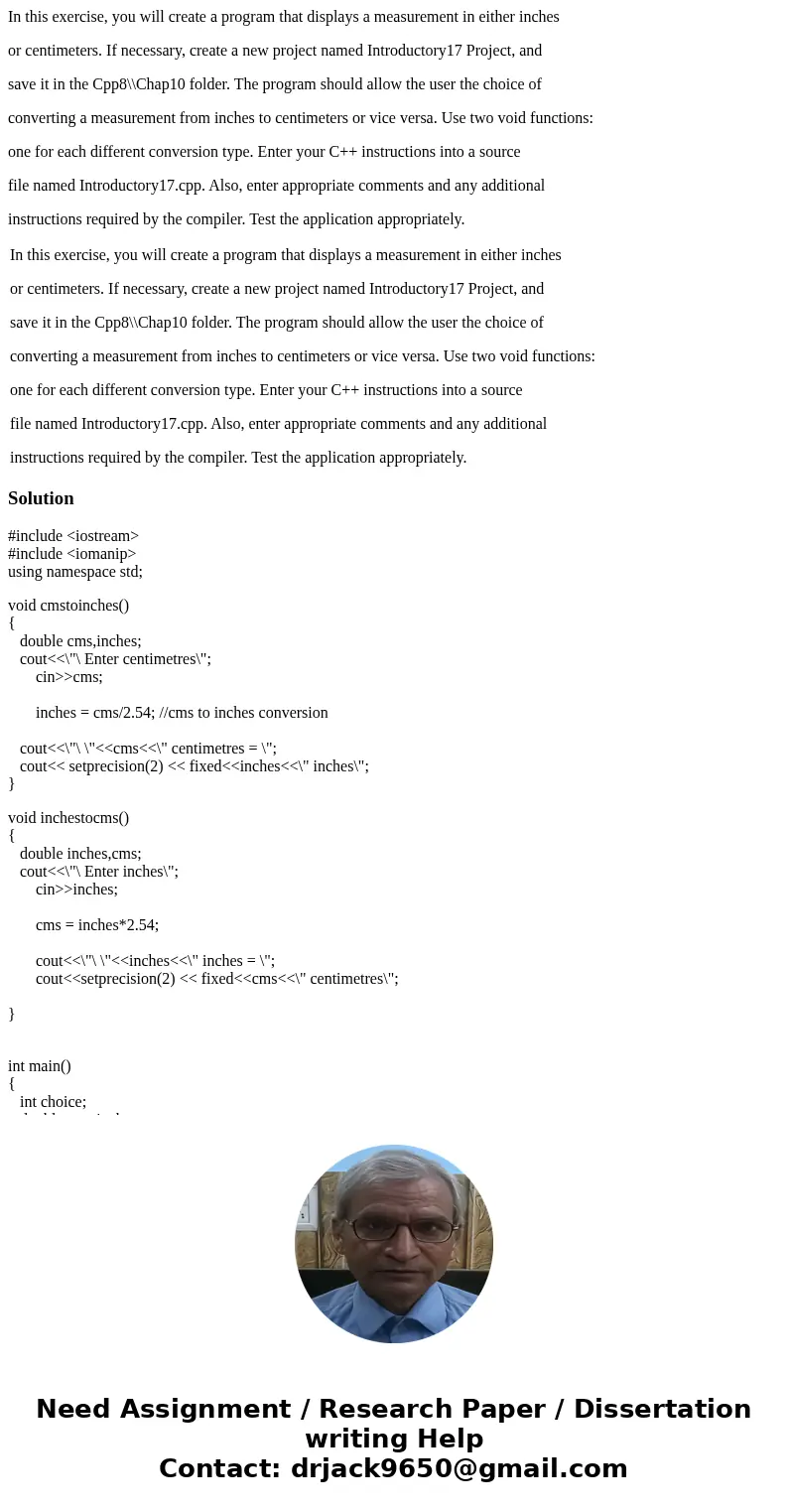 In this exercise, you will create a program that displays a measurement in either inches or centimeters. If necessary, create a new project named Introductory17 In this exercise, you will create a program that displays a measurement in either inches or centimeters. If necessary, create a new project named Introductory17