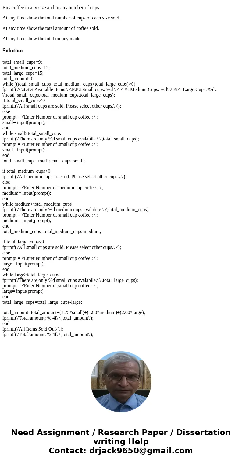 Jason opened a coffee shop at the beach and sells coffee in three sizes: small (9 oz), medium (12 oz), and large (15 oz). The cost of one small cup is $1.75, on Jason opened a coffee shop at the beach and sells coffee in three sizes: small (9 oz), medium (12 oz), and large (15 oz). The cost of one small cup is $1.75, on