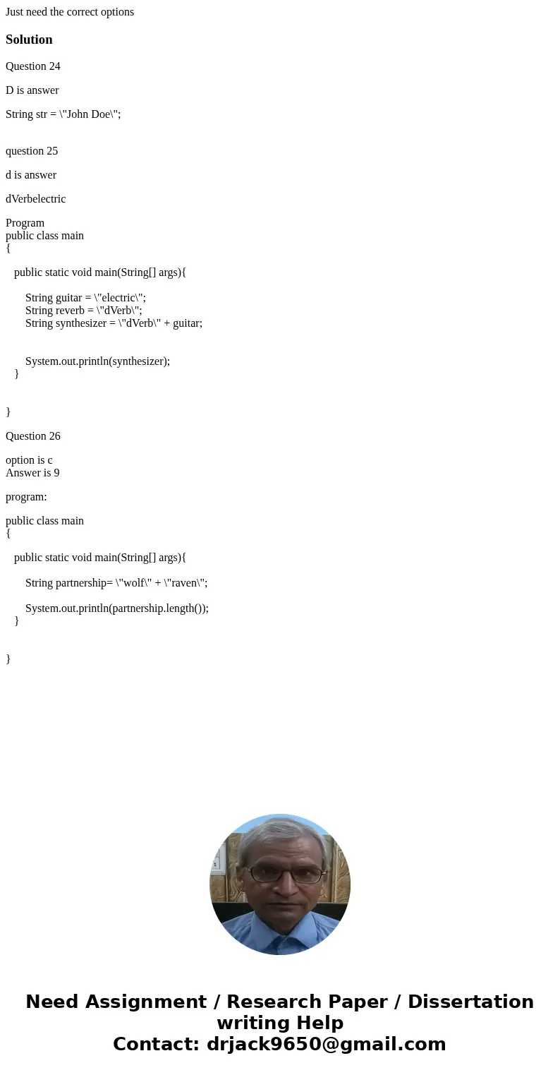 Just need the correct optionsSolutionQuestion 24 D is answer String str = \ Just need the correct optionsSolutionQuestion 24 D is answer String str = \