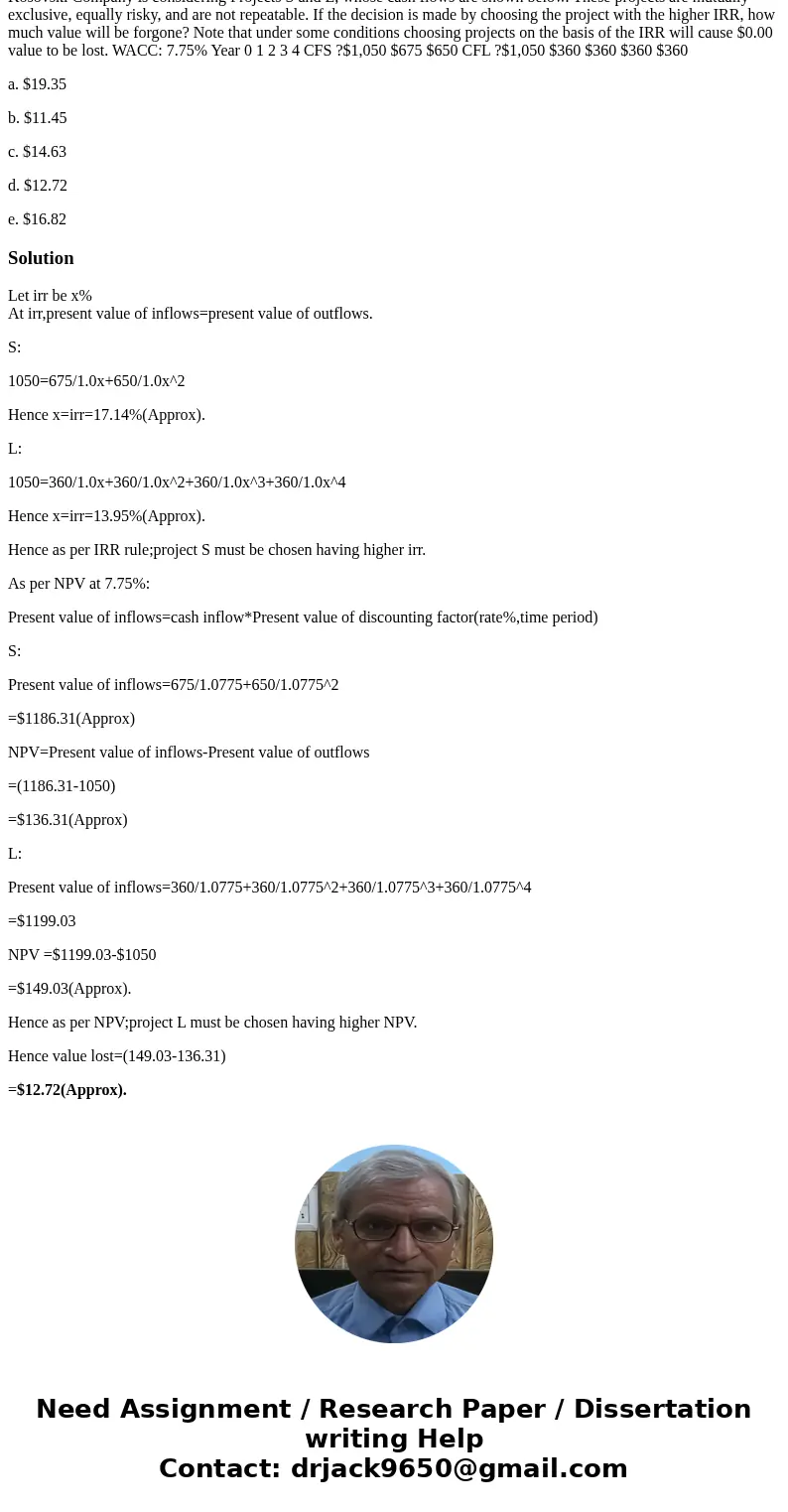 Kosovski Company is considering Projects S and L, whose cash flows are shown below. These projects are mutually exclusive, equally risky, and are not repeatable Kosovski Company is considering Projects S and L, whose cash flows are shown below. These projects are mutually exclusive, equally risky, and are not repeatable