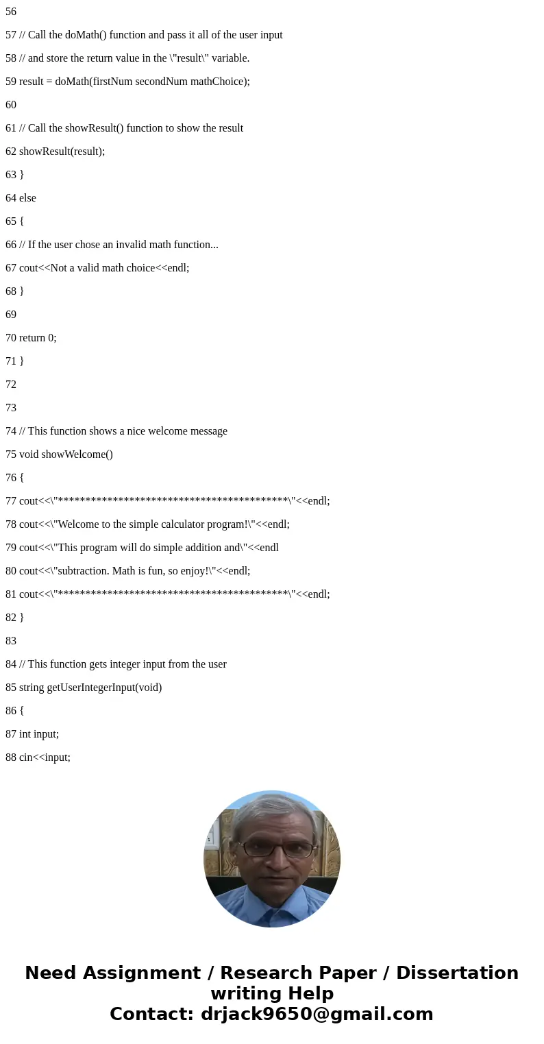 Kyle\'s calculator program should allow a user to enter in numbers to either add or subtract. Help Kyle by fixing all of his coding mistakes so that his program Kyle\'s calculator program should allow a user to enter in numbers to either add or subtract. Help Kyle by fixing all of his coding mistakes so that his program