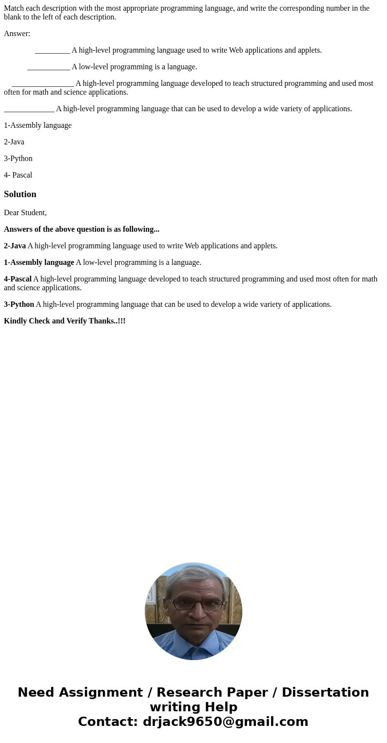 Match each description with the most appropriate programming language, and write the corresponding number in the blank to the left of each description. Answer:  Match each description with the most appropriate programming language, and write the corresponding number in the blank to the left of each description. Answer: