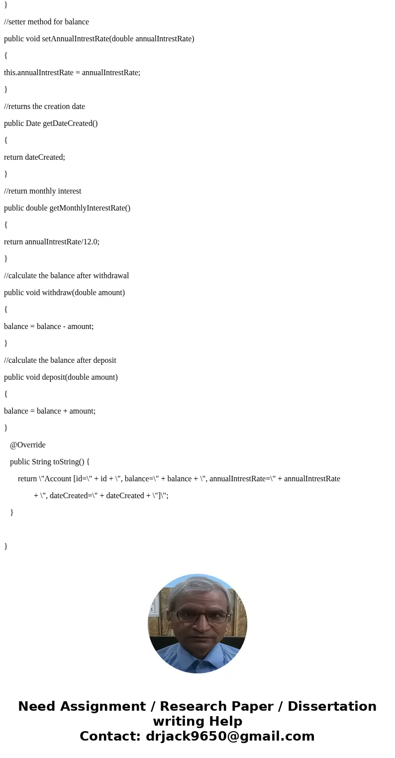 My code is listed blow but i don\'t know how to make the directions fit in to my program. Next, develop a test program in a separate file (call it TestAccount)  My code is listed blow but i don\'t know how to make the directions fit in to my program. Next, develop a test program in a separate file (call it TestAccount)