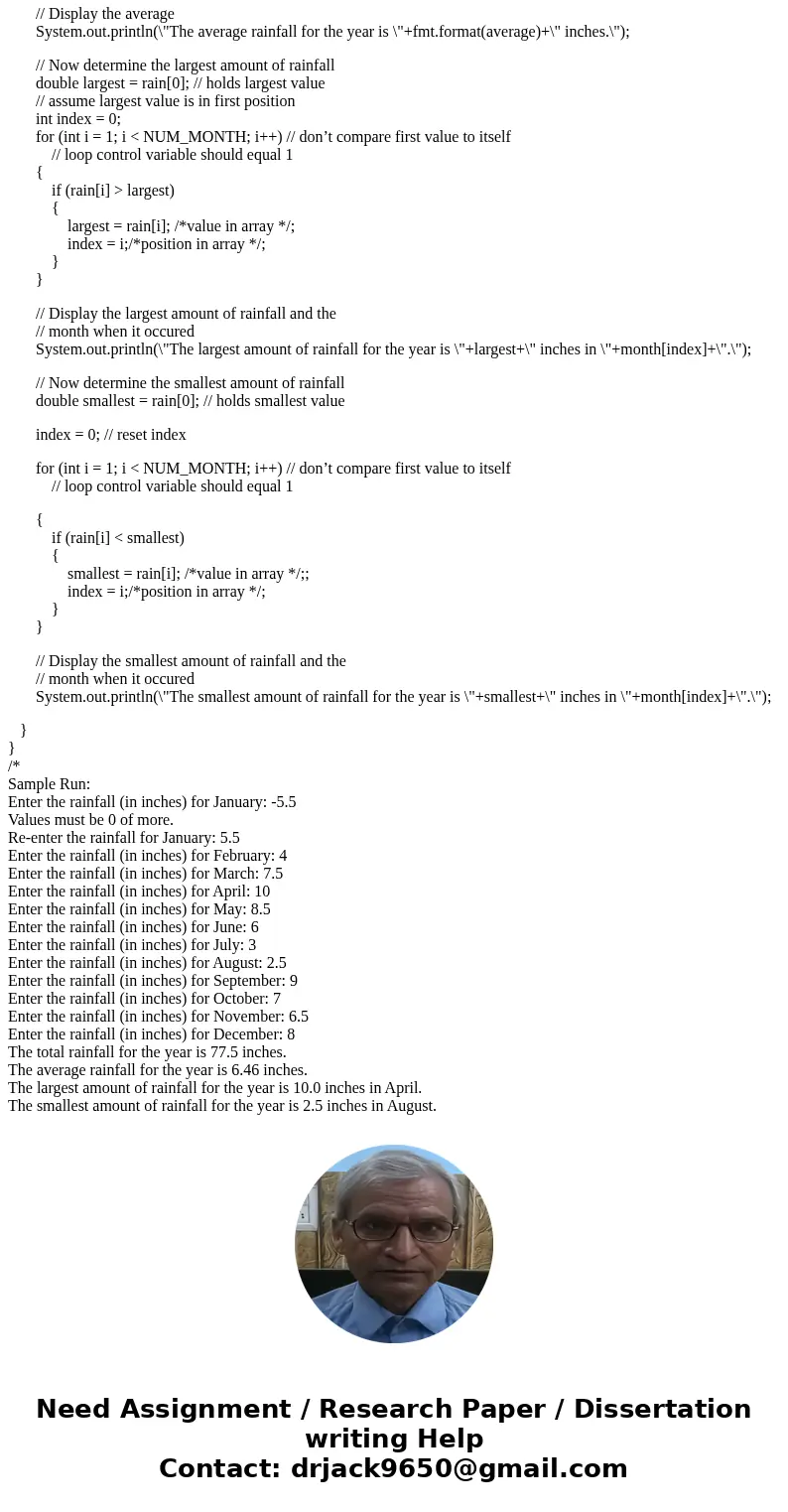 NEED SOLUTION IN JAVA. NO OTHER LANGUAGE. NEED SOLUTION IN JAVA. NO OTHER LANGUAGE. NEED SOLUTION IN JAVA. NO OTHER LANGUAGE. Rainfall Statistics Write a progra NEED SOLUTION IN JAVA. NO OTHER LANGUAGE. NEED SOLUTION IN JAVA. NO OTHER LANGUAGE. NEED SOLUTION IN JAVA. NO OTHER LANGUAGE. Rainfall Statistics Write a progra