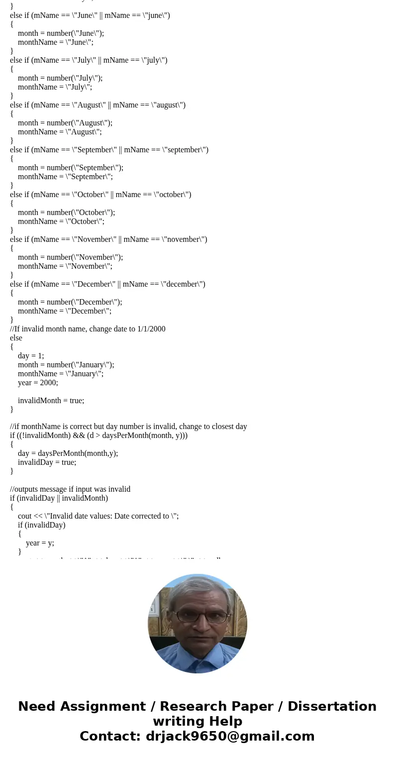 Problem Definition Build a Date class and a main function to test it. Specifications Below is the interface for the Date class: it is our \ Problem Definition Build a Date class and a main function to test it. Specifications Below is the interface for the Date class: it is our \
