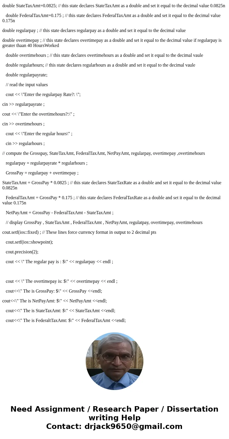 Program to compute gross and net pay with overtime Modify assignment #3 to include overtime. If the employee works more than 35 hours he is paid at time-and-a-h Program to compute gross and net pay with overtime Modify assignment #3 to include overtime. If the employee works more than 35 hours he is paid at time-and-a-h