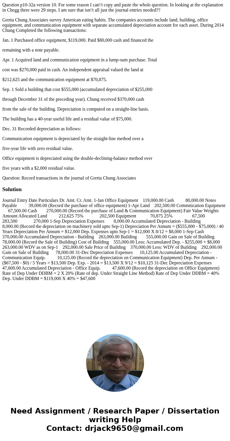 Question p10-32a version 10. For some reason I can\'t copy and paste the whole question. In looking at the explanation in Chegg there were 29 steps. I am sure t Question p10-32a version 10. For some reason I can\'t copy and paste the whole question. In looking at the explanation in Chegg there were 29 steps. I am sure t