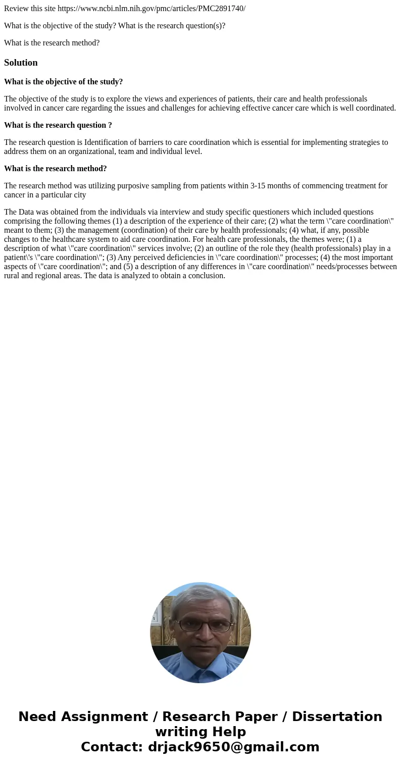 Review this site https://www.ncbi.nlm.nih.gov/pmc/articles/PMC2891740/ What is the objective of the study? What is the research question(s)? What is the researc Review this site https://www.ncbi.nlm.nih.gov/pmc/articles/PMC2891740/ What is the objective of the study? What is the research question(s)? What is the researc