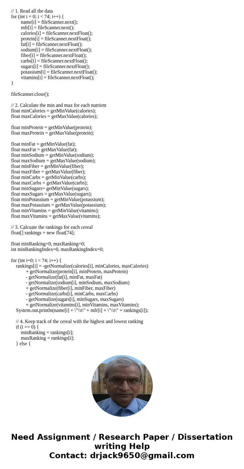 send edited code package part3; import java.io.*; import java.util.*; public class CerealRanker { public static float getMaxValue(float[] numbers){ float maxVal