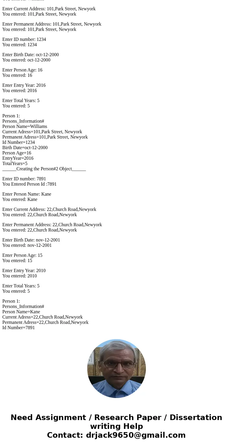 So Far I have these two classes but I need help with my persontest class: The next step is to add method calls for the accessor methods after each input: //Read So Far I have these two classes but I need help with my persontest class: The next step is to add method calls for the accessor methods after each input: //Read