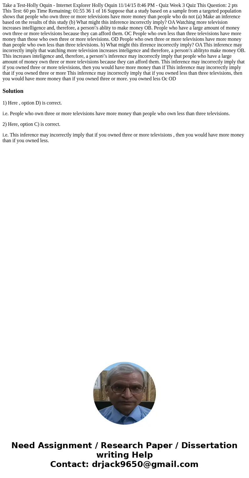 Take a Test-Holly Oquin - Internet Explorer Holly Oquin 11/14/15 8:46 PM - Quiz Week 3 Quiz This Question: 2 pts This Test: 60 pts Time Remaining: 01:55 36 1 o  Take a Test-Holly Oquin - Internet Explorer Holly Oquin 11/14/15 8:46 PM - Quiz Week 3 Quiz This Question: 2 pts This Test: 60 pts Time Remaining: 01:55 36 1 o