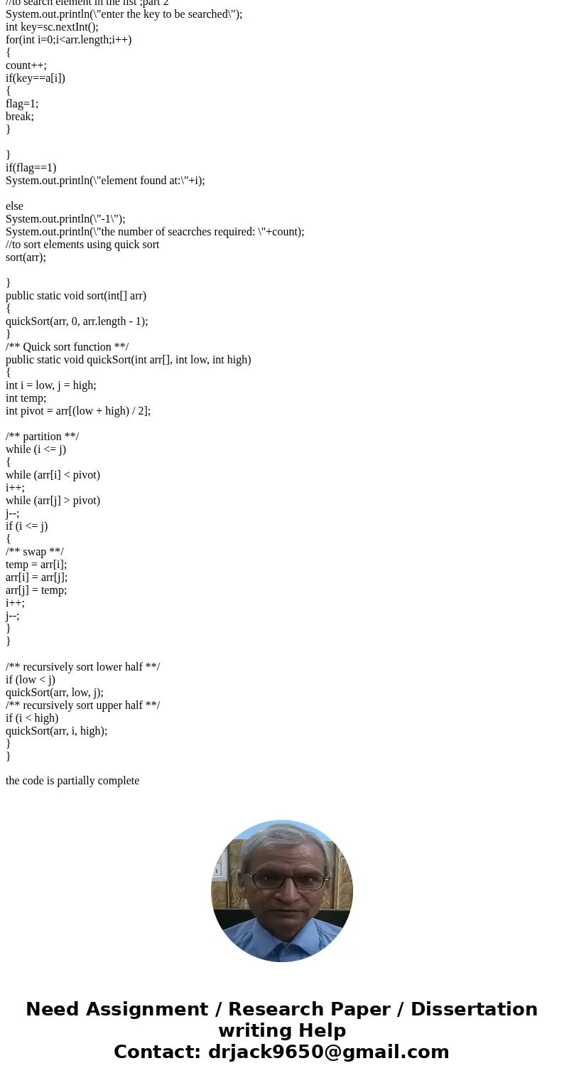  This program has six required outputs and involves searching and sorting an array of integers. Write a java application that initializes an array with the foll