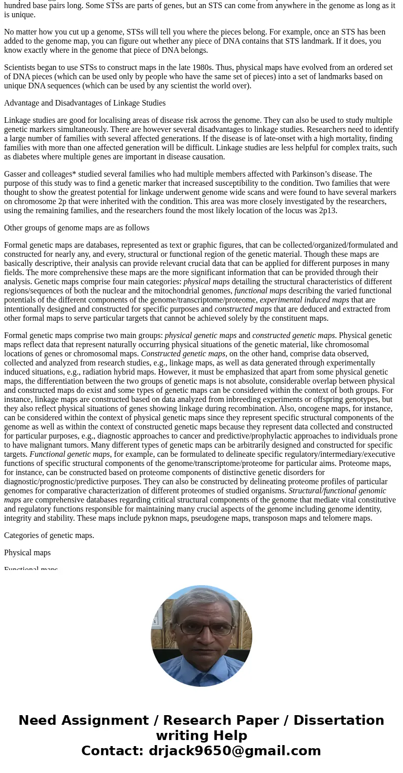 This question should be answered with a written narrative, not bullet points or a telegraphic style. This should be an essay. Discuss the various types of genom