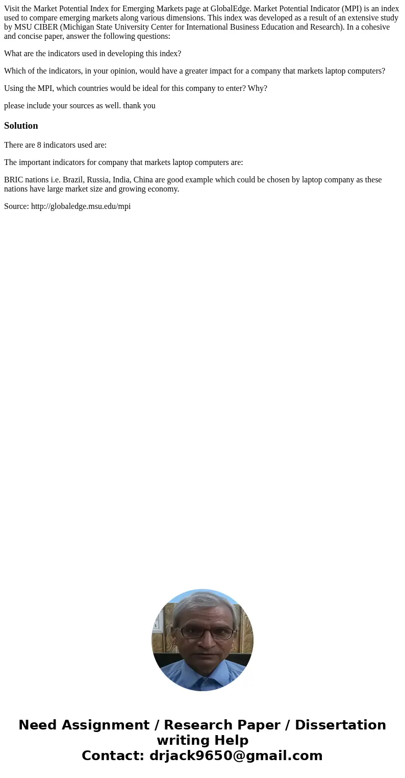 Visit the Market Potential Index for Emerging Markets page at GlobalEdge. Market Potential Indicator (MPI) is an index used to compare emerging markets along va Visit the Market Potential Index for Emerging Markets page at GlobalEdge. Market Potential Indicator (MPI) is an index used to compare emerging markets along va
