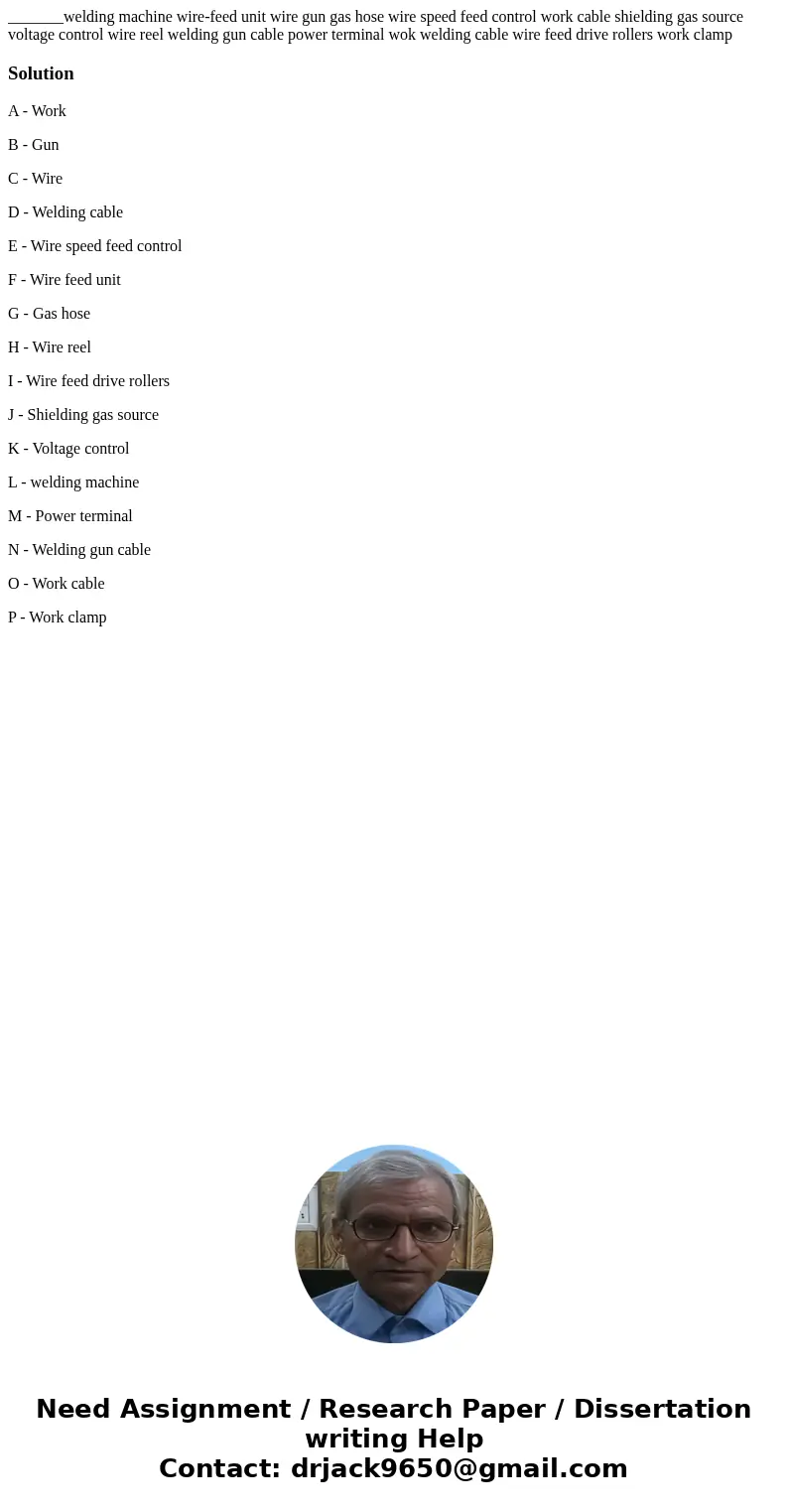 _______welding machine wire-feed unit wire gun gas hose wire speed feed control work cable shielding gas source voltage control wire reel welding gun cable pow  _______welding machine wire-feed unit wire gun gas hose wire speed feed control work cable shielding gas source voltage control wire reel welding gun cable pow