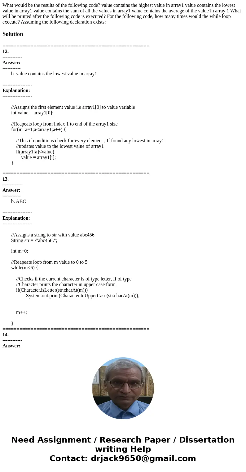 What would be the results of the following code? value contains the highest value in array1 value contains the lowest value in array1 value contains the sum of  What would be the results of the following code? value contains the highest value in array1 value contains the lowest value in array1 value contains the sum of