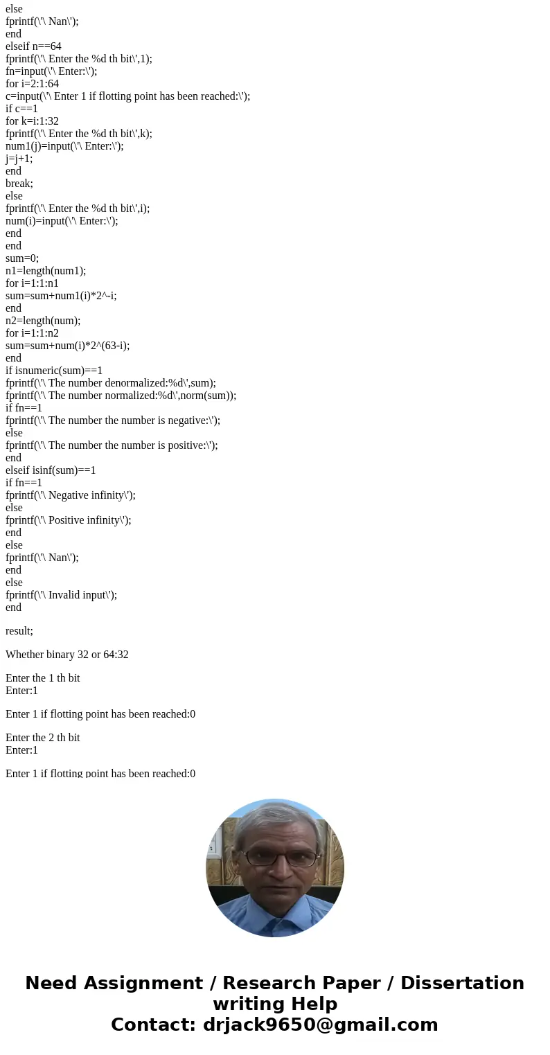 write a function in matlab that has one input argument and one output argument. The input will be a vector of 1s and 0s (either 32 or 64). The output is the dec