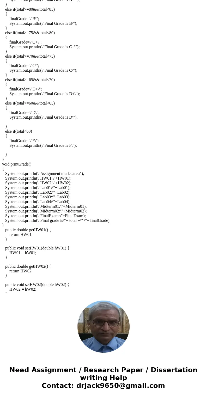 Write a program Grader that that will be used by a program driver to enter in grades that a student has earned and the prints out their final grade. In this par Write a program Grader that that will be used by a program driver to enter in grades that a student has earned and the prints out their final grade. In this par