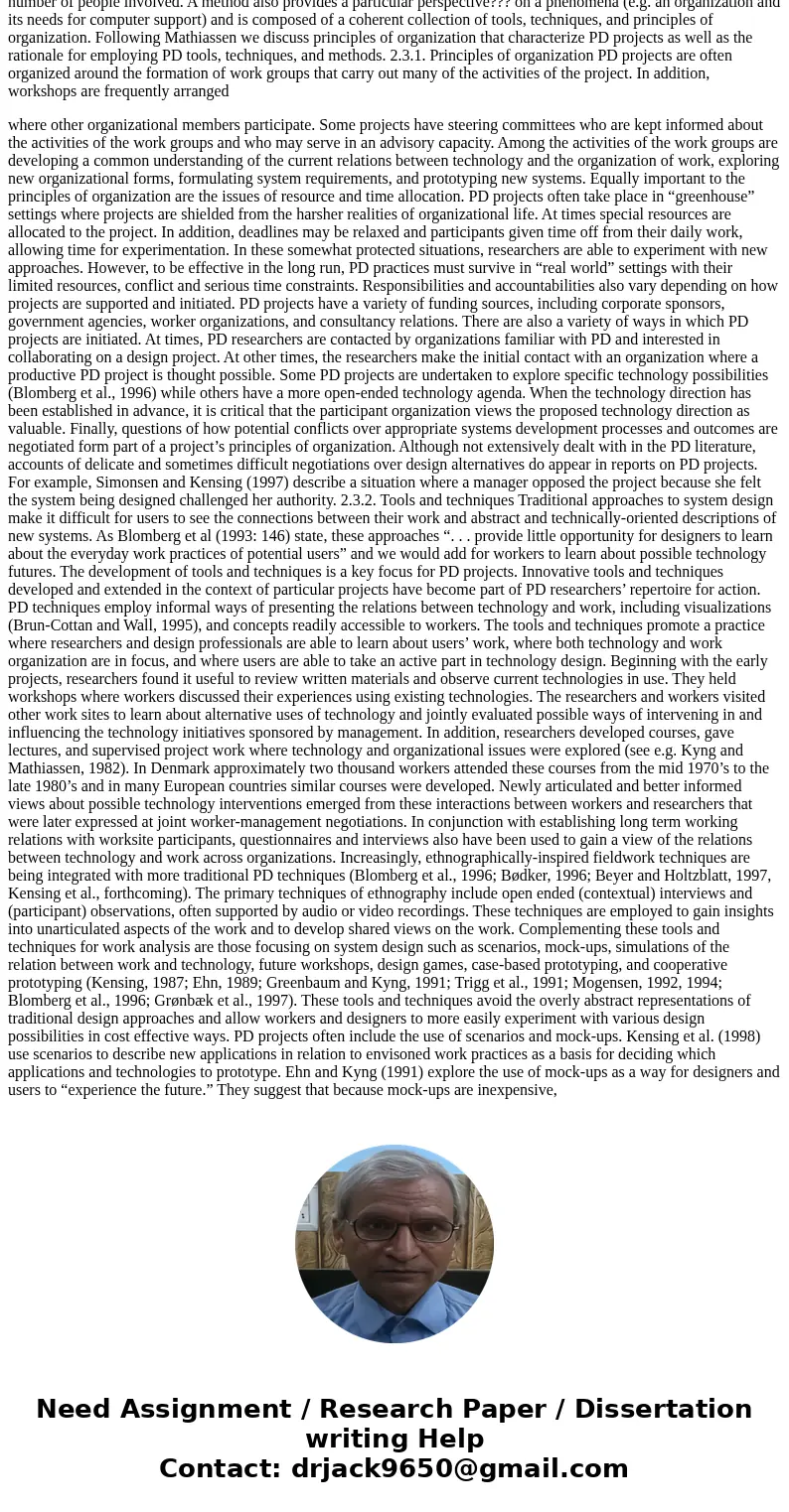 Write in detail about Participatory Design: Issues and Concerns? (use your own word about 500 words)SolutionParticipatory Design is a maturing field of research Write in detail about Participatory Design: Issues and Concerns? (use your own word about 500 words)SolutionParticipatory Design is a maturing field of research