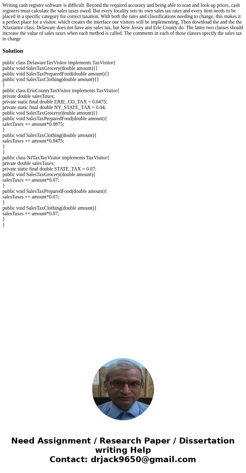 Writing cash register software is difficult. Beyond the required accuracy and being able to scan and look up prices, cash registers must calculate the sales ta  Writing cash register software is difficult. Beyond the required accuracy and being able to scan and look up prices, cash registers must calculate the sales ta