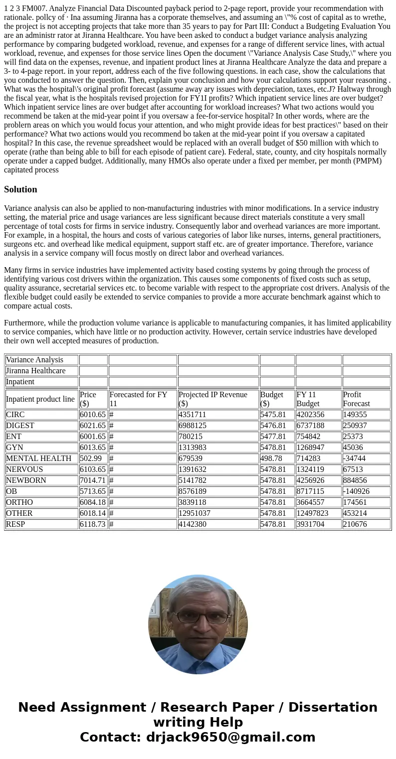 1 2 3 FM007. Analyze Financial Data Discounted payback period to 2-page report, provide your recommendation with rationale. pollcy of · Ina assuming Jiranna ha  1 2 3 FM007. Analyze Financial Data Discounted payback period to 2-page report, provide your recommendation with rationale. pollcy of · Ina assuming Jiranna ha